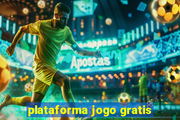 plataforma jogo gratis